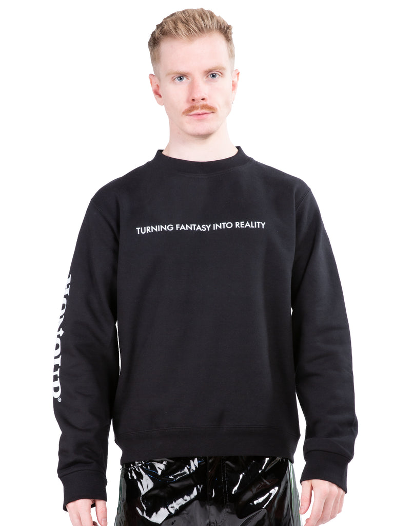 Turning Fantasy Into Reality Unisex Sweatshirt